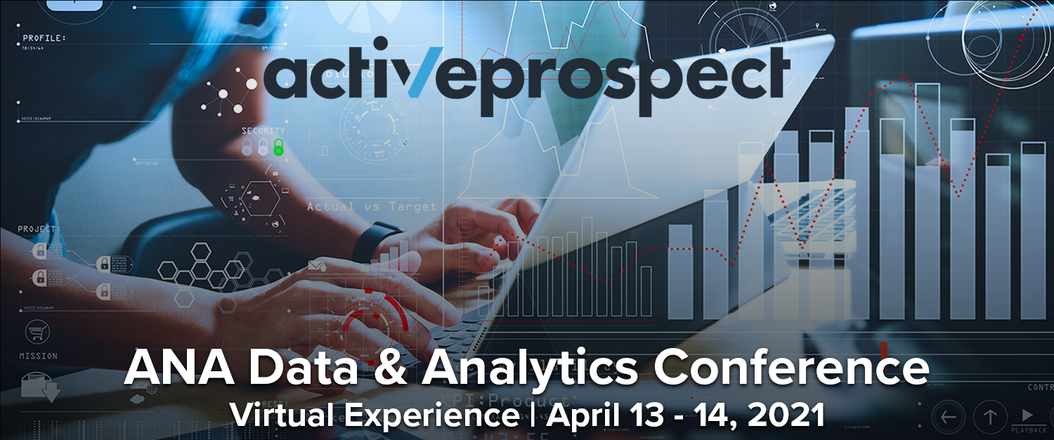 ANA Data & Analytics Conference ActiveProspect