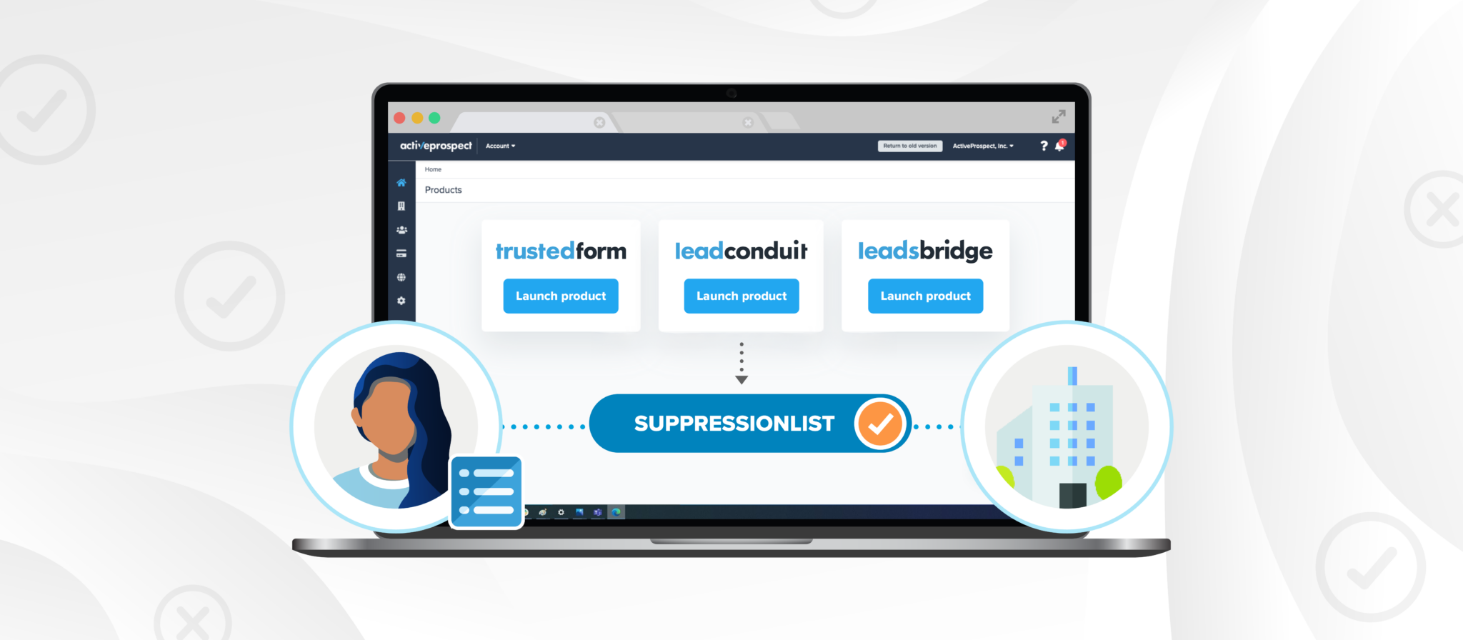 SuppressionList is now integrated into the platform - ActiveProspect