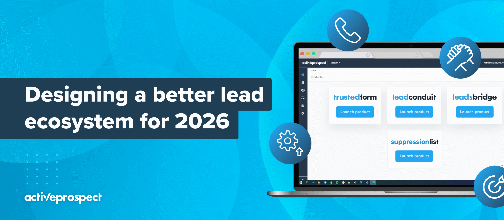 Designing a better lead ecosystem for 2026 - ActiveProspect