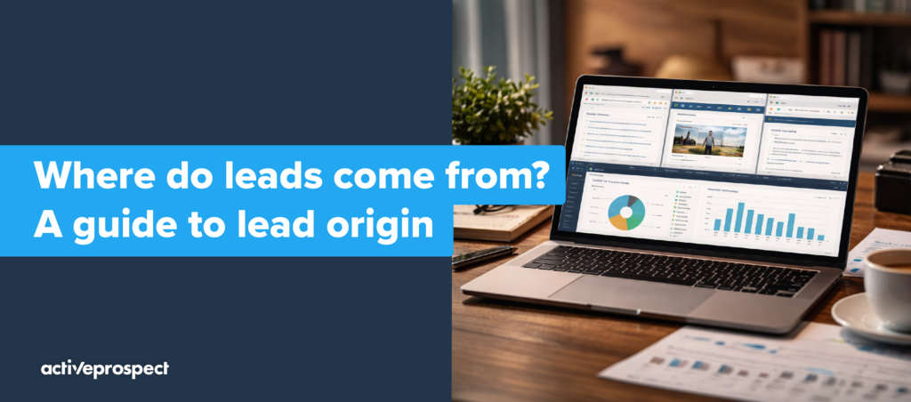 Where do leads come from? A guide to lead origin