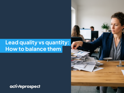 lead quality vs. quantity