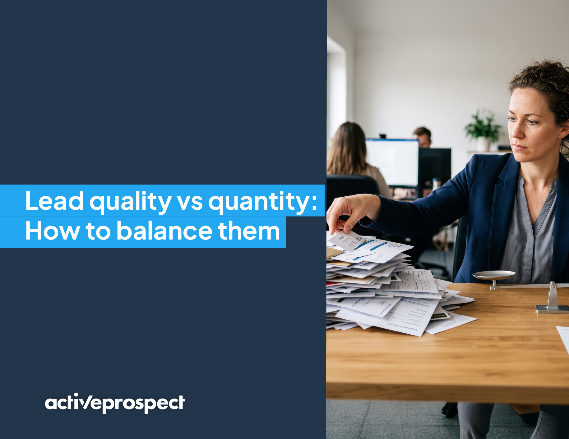 lead quality vs. quantity