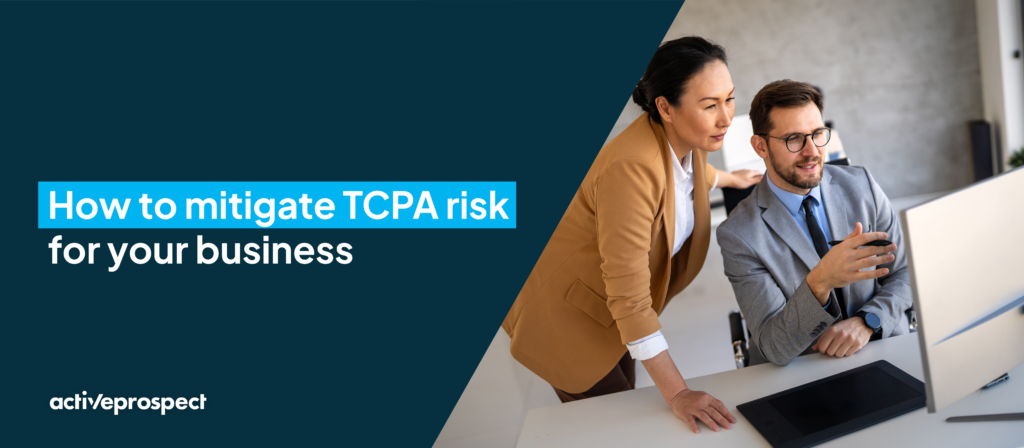 How to mitigate TCPA risk for your business