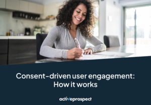 consent-driven user engagement